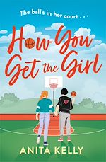 Télécharger le livre :  How You Get The Girl