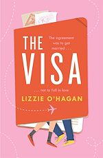 Télécharger le livre :  The Visa: The perfect feel-good romcom to curl up with this summer