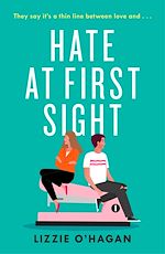 Télécharger le livre :  Hate at First Sight: The UNMISSABLE enemies-to-lovers romcom of 2023