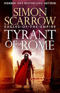 Download this ebook Tyrant of Rome (Eagles of the Empire 24)