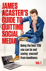 Télécharger le livre :  James Acaster's Guide to Quitting Social Media