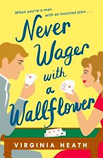 Télécharger le livre :  Never Wager with a Wallflower