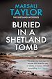 Télécharger le livre :  Buried in a Shetland Tomb