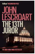 Télécharger le livre :  The Thirteenth Juror (Dismas Hardy series, book 4)