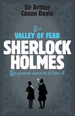 Télécharger le livre :  Sherlock Holmes: The Valley of Fear (Sherlock Complete Set 7)