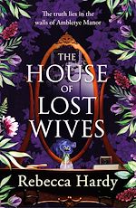 Télécharger le livre :  The House of Lost Wives
