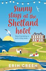 Télécharger le livre :  Sunny Stays at the Shetland Hotel