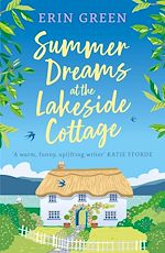 Télécharger le livre :  Summer Dreams at the Lakeside Cottage