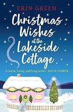 Télécharger le livre :  Christmas Wishes at the Lakeside Cottage