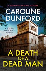 Télécharger le livre :  A Death of a Dead Man (Euphemia Martins Mystery 17)