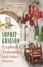 Télécharger le livre :  Exploding Tomatoes and Other Stories