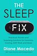 Télécharger le livre :  The Sleep Fix