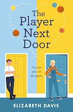 Télécharger le livre :  The Player Next Door