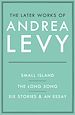 Télécharger le livre :  The Later Works of Andrea Levy (ebook omnibus)