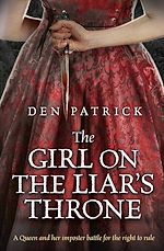 Télécharger le livre :  The Girl on the Liar's Throne