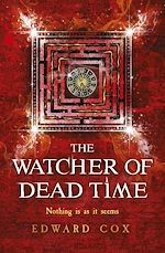 Télécharger le livre :  The Watcher of Dead Time