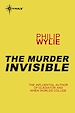 Télécharger le livre :  The Murderer Invisible