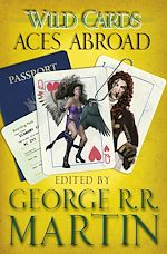 Télécharger le livre :  Wild Cards: Aces Abroad