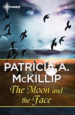 Télécharger le livre :  The Moon and the Face