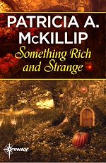 Télécharger le livre :  Something Rich and Strange