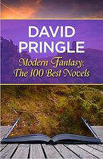 Download this eBook Modern Fantasy: The 100 Best Novels