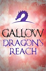 Télécharger le livre :  Gallow: Dragon's Reach