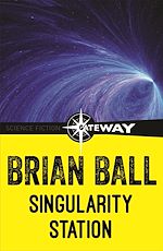 Télécharger le livre :  Singularity Station