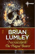 Télécharger le livre :  Necroscope®: The Plague-Bearer