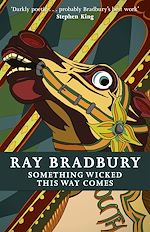 Télécharger le livre :  Something Wicked This Way Comes