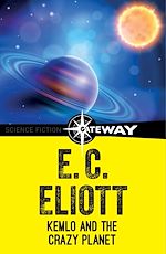 Télécharger le livre :  Kemlo and the Crazy Planet