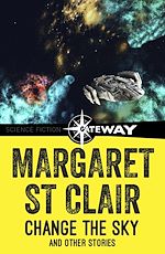 Télécharger le livre :  Change the Sky and Other Stories