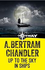 Télécharger le livre :  Up to the Sky in Ships