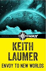 Télécharger le livre :  Retief: Envoy to New Worlds