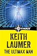 Télécharger le livre :  The Ultimax Man