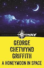 Télécharger le livre :  A Honeymoon in Space