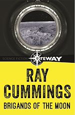 Télécharger le livre :  Brigands of the Moon