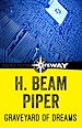 Télécharger le livre :  Graveyard of Dreams
