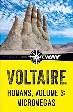 Télécharger le livre :  Romans, Volume 3: Micromegas