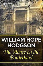 Télécharger le livre :  The House on the Borderland