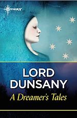 Télécharger le livre :  A Dreamer's Tales