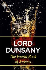 Télécharger le livre :  The Fourth Book of Jorkens