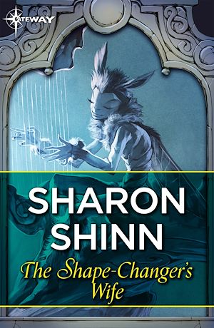 Téléchargez le livre :  The Shape-Changer's Wife