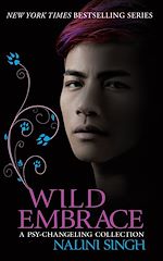 Télécharger le livre :  Wild Embrace: A Psy-Changeling Collection