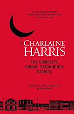 Télécharger le livre :  The Complete Sookie Stackhouse Stories