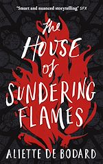 Télécharger le livre :  The House of Sundering Flames