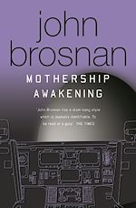 Télécharger le livre :  Mothership Awakening
