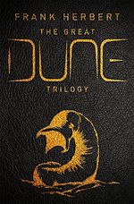 Télécharger le livre :  The Great Dune Trilogy