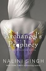 Télécharger le livre :  Archangel's Prophecy