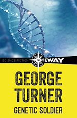 Télécharger le livre :  Genetic Soldier