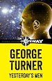 Télécharger le livre :  Yesterday's Men